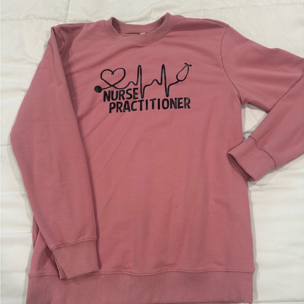 Nurse practitioner sweatshirt